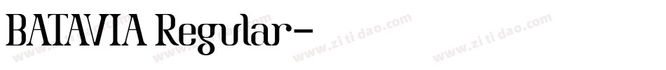 BATAVIA Regular字体转换
